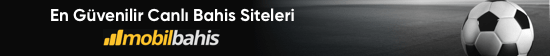 En Güvenilir Canlı Bahis Siteleri Mobilbahis