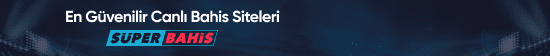 En Güvenilir Canlı Bahis Siteleri Süperbahis